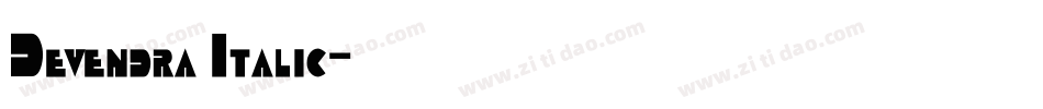 Devendra Italic字体转换